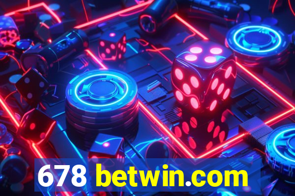 678 betwin.com