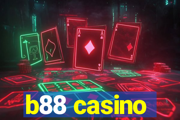 b88 casino