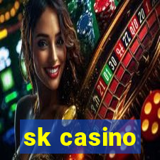 sk casino