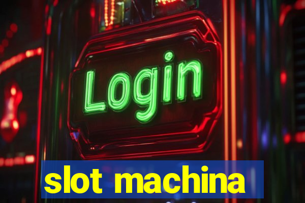 slot machina