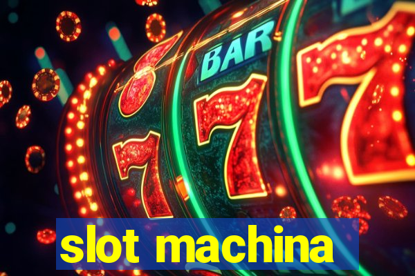 slot machina