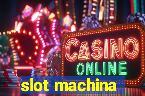 slot machina