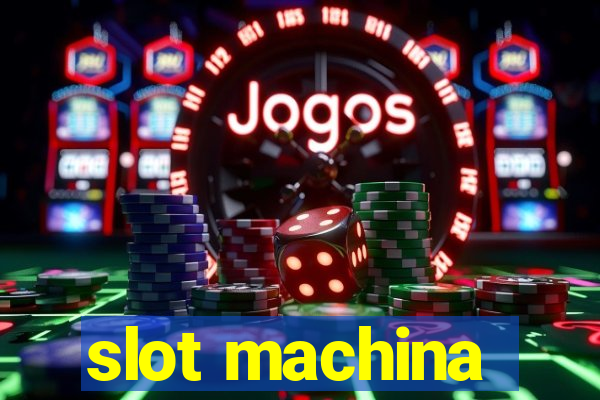 slot machina