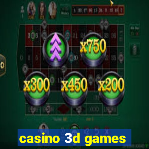 casino 3d games