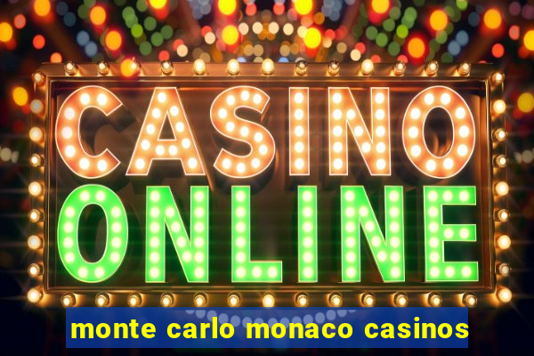 monte carlo monaco casinos