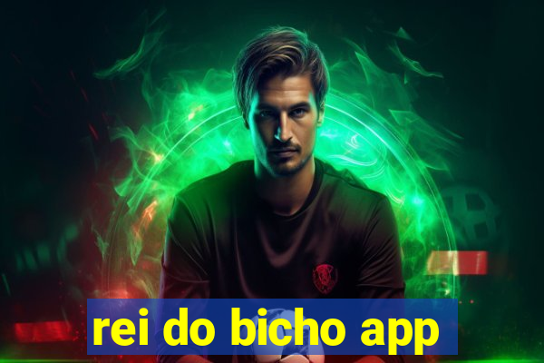 rei do bicho app