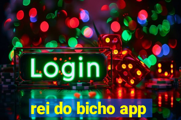 rei do bicho app