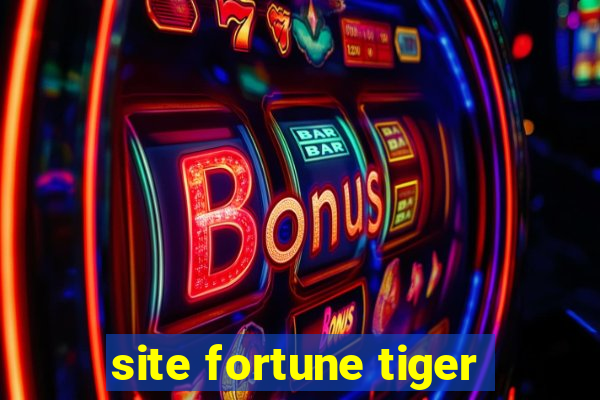 site fortune tiger