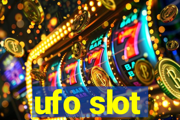 ufo slot