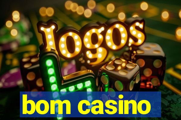 bom casino