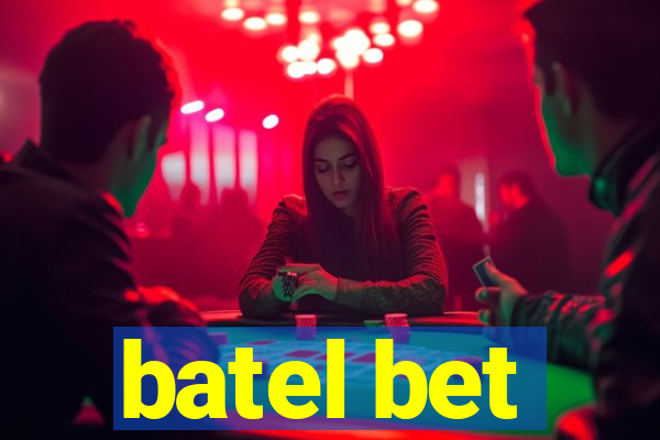 batel bet