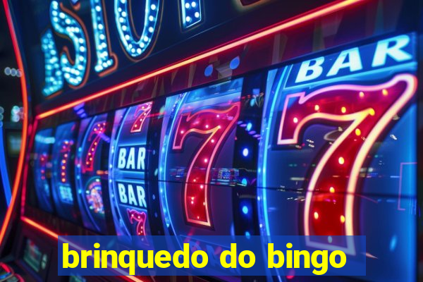 brinquedo do bingo