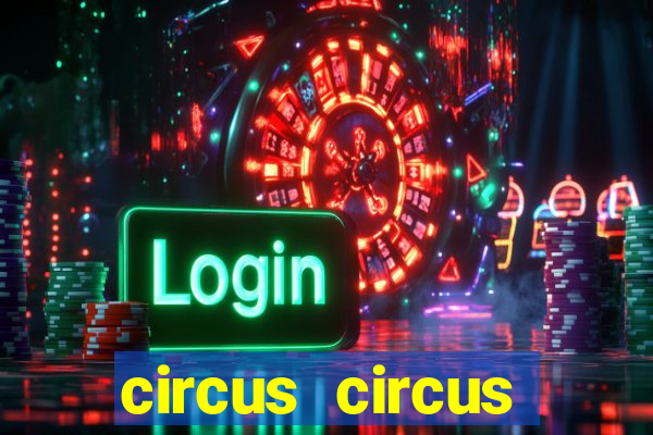 circus circus casino vegas