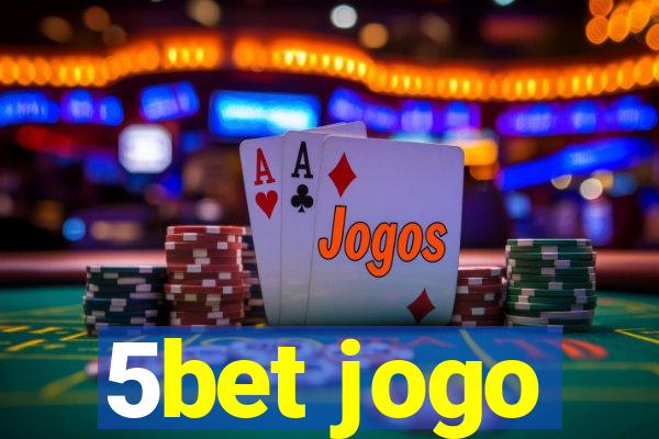 5bet jogo