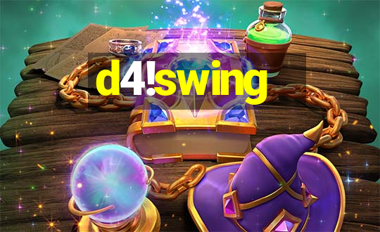 d4!swing