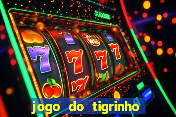 jogo do tigrinho que dá b?nus para jogar