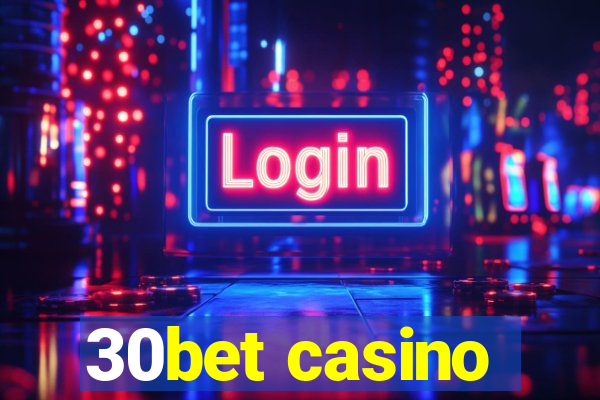 30bet casino