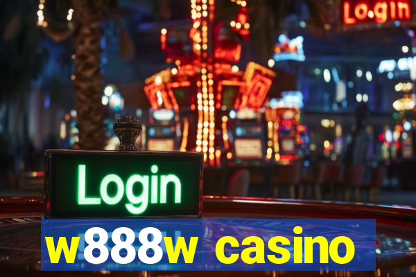 w888w casino