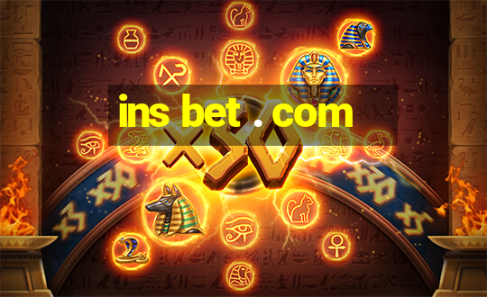 ins bet . com