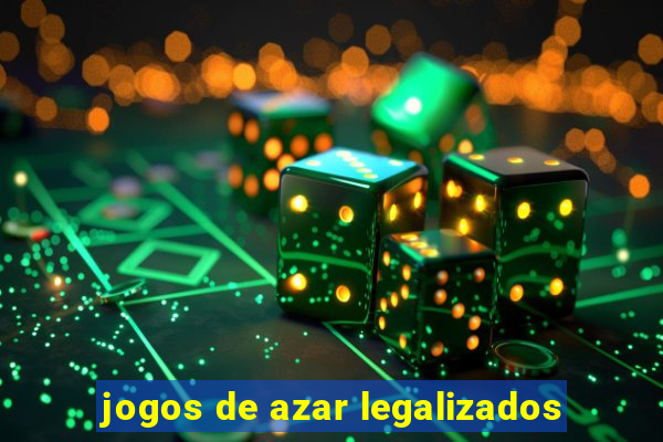 jogos de azar legalizados