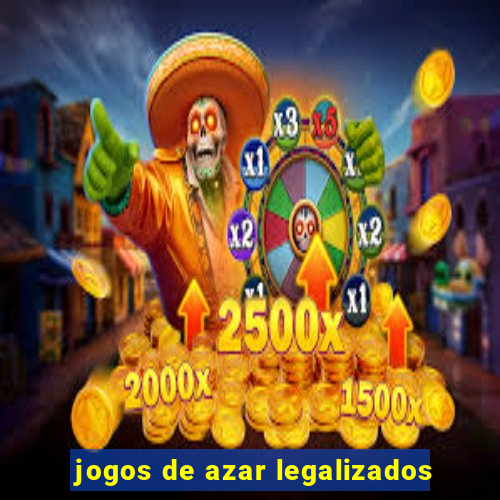 jogos de azar legalizados