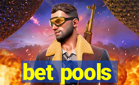 bet pools