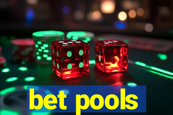 bet pools