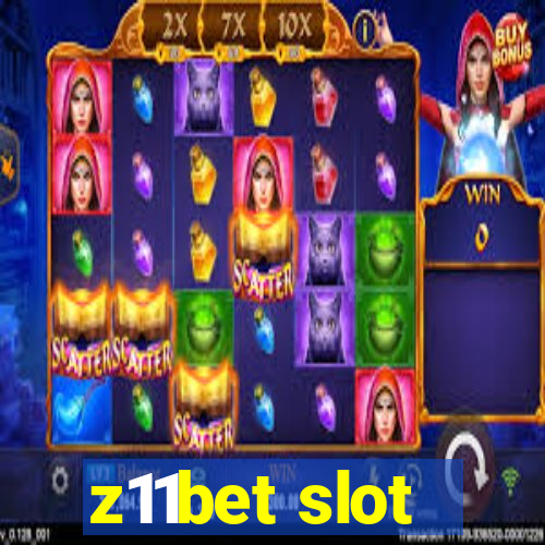 z11bet slot