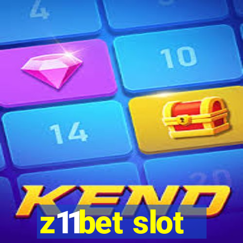 z11bet slot