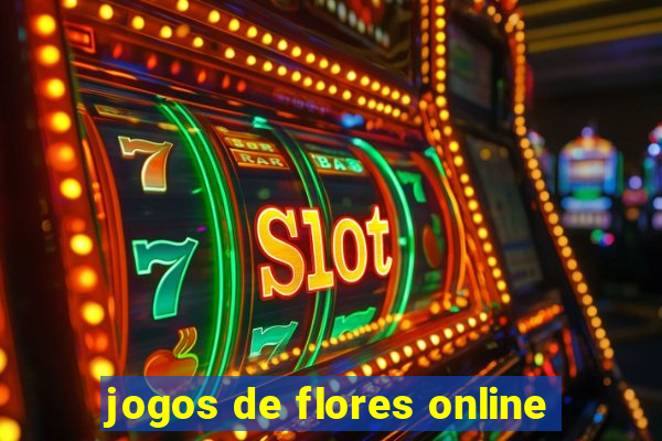 jogos de flores online