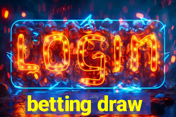 betting draw