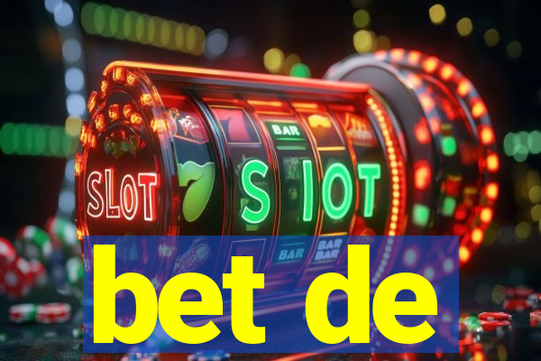 bet de