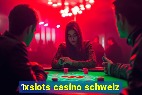 1xslots casino schweiz