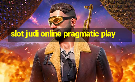 slot judi online pragmatic play