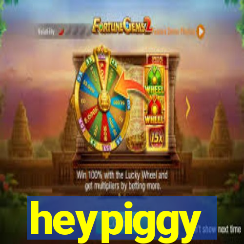 heypiggy