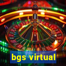 bgs virtual