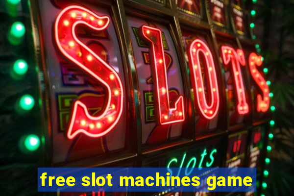 free slot machines game