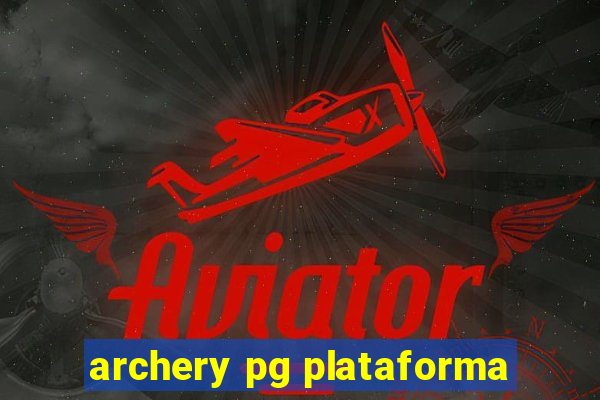 archery pg plataforma