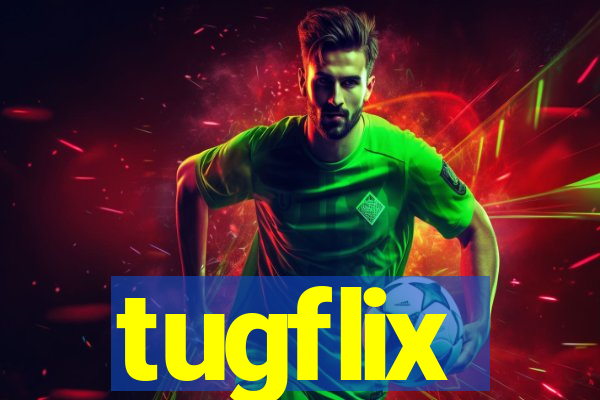 tugflix