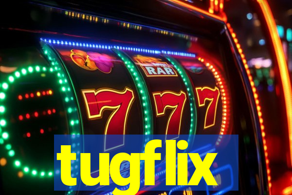 tugflix