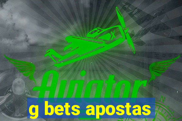 g bets apostas