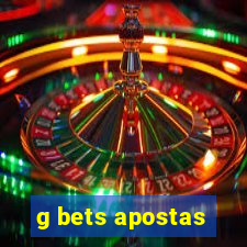 g bets apostas