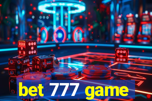 bet 777 game