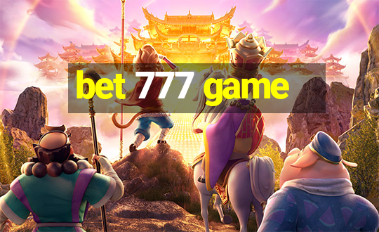 bet 777 game