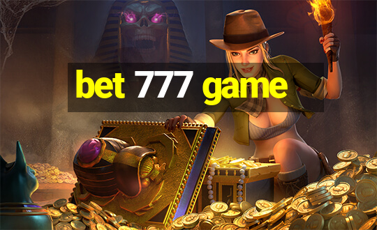 bet 777 game