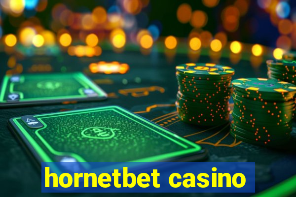 hornetbet casino