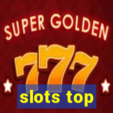 slots top