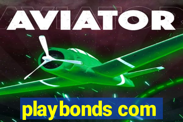 playbonds com