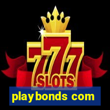 playbonds com