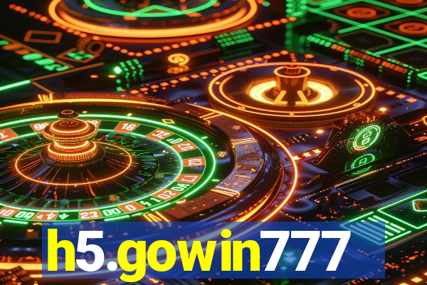 h5.gowin777